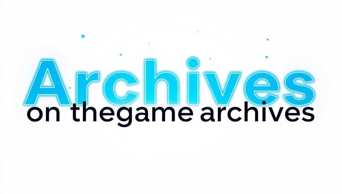 archives on thegamearchives